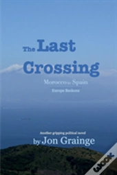 The Last Crossing