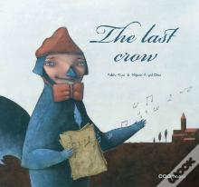 The Last Crow
