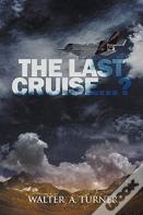 The Last Cruise...?