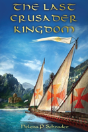 The Last Crusader Kingdom - Preview
