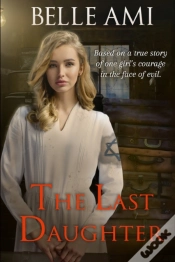 Capa do artigo The Last Daughter: Based On A True Story