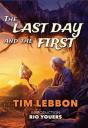 The Last Day And The First - Preview