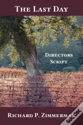 The Last Day: Director'S Script