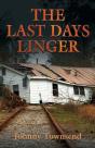 The Last Days Linger - Preview