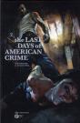 The Last Days Of American Crime - Preview