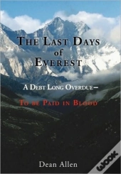 The Last Days Of Everest