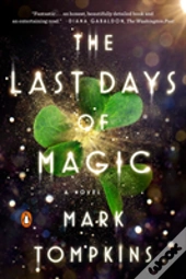 The Last Days Of Magic
