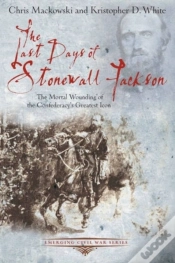Capa do artigo The Last Days Of Stonewall Jackson