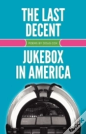 Capa do artigo The Last Decent Jukebox In America