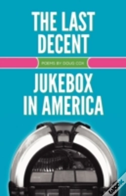 Capa do artigo The Last Decent Jukebox In America