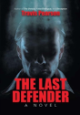 The Last Defender - Preview