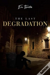 Capa do artigo The Last Degradation