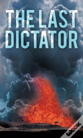 The Last Dictator