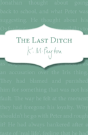 The Last Ditch - Preview