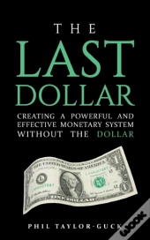The Last Dollar