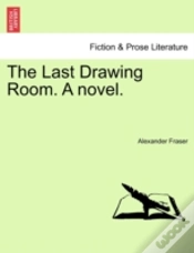 Capa do artigo The Last Drawing Room. A Novel.
