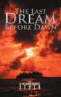 The Last Dream Before Dawn - Preview