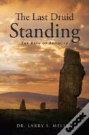 The Last Druid Standing