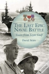 The Last Epic Naval Battle