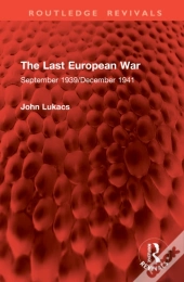 The Last European War