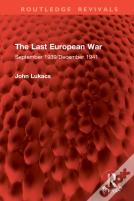 The Last European War