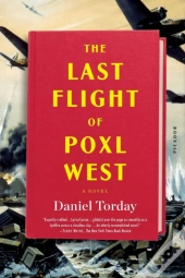 The Last Flight Of Poxl West