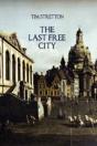 The Last Free City - Preview