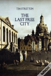 The Last Free City