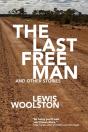 The Last Free Man And Other Stories - Preview