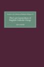 The Last Generation Of English Catholic Clergy - Preview