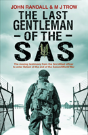 The Last Gentleman Of The Sas - Preview