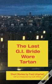 The Last G.I. Bride Wore Tartan