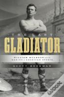 The Last Gladiator
