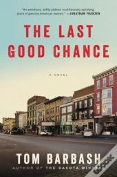 The Last Good Chance