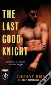 The Last Good Knight