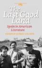 The Last Good Land - Preview