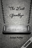 The Last Goodbye