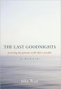 The Last Goodnights - Preview