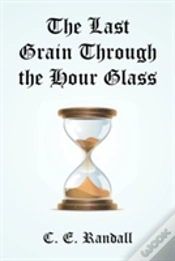 Capa do artigo The Last Grain Through The Hour Glass