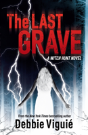 The Last Grave - Preview