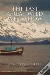 Capa do artigo The Last Great Wild West Show
