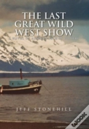 Capa do artigo The Last Great Wild West Show