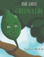 The Last Green Leaf - Preview