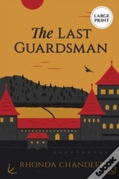 Capa do artigo The Last Guardsman   Large Print Edition
