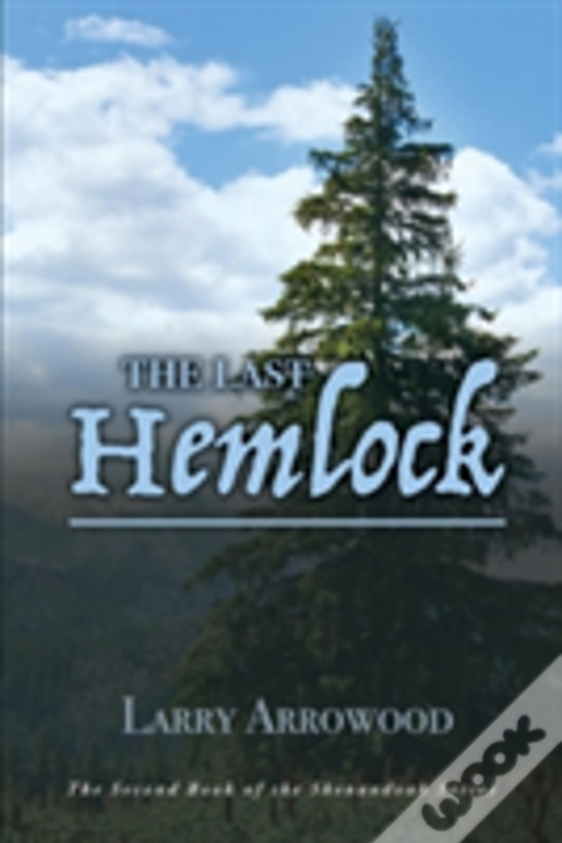 The Last Hemlock