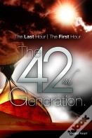 The Last Hour, The First Hour, The Forty-Second Generation