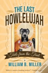 The Last Howlelujah