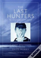 The Last Hunters