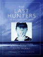 The Last Hunters - Preview