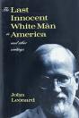 The Last Innocent White Man In America - Preview